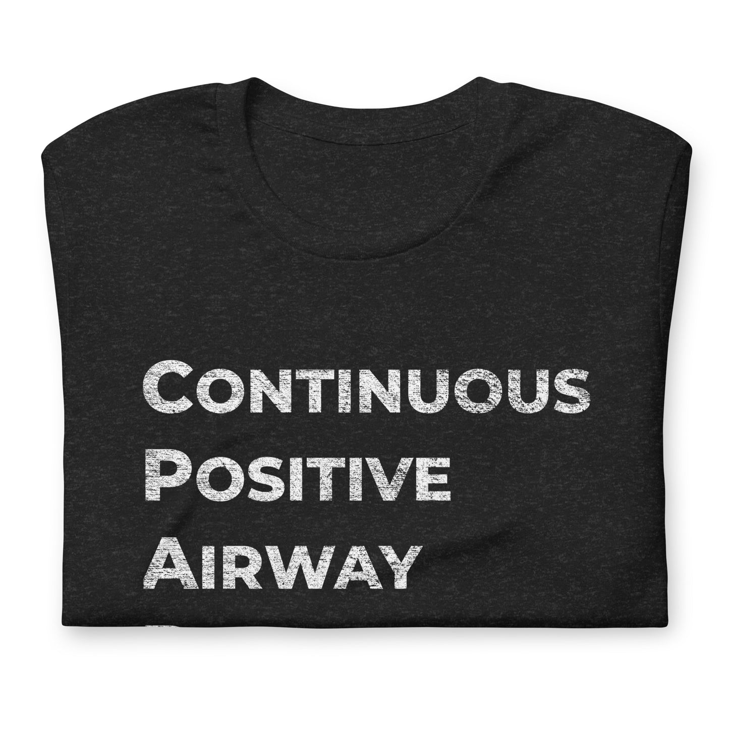 CONTINUOUS POSITIVE AIRWAY PRESSURE, Graphic Tee Shirt, Black
