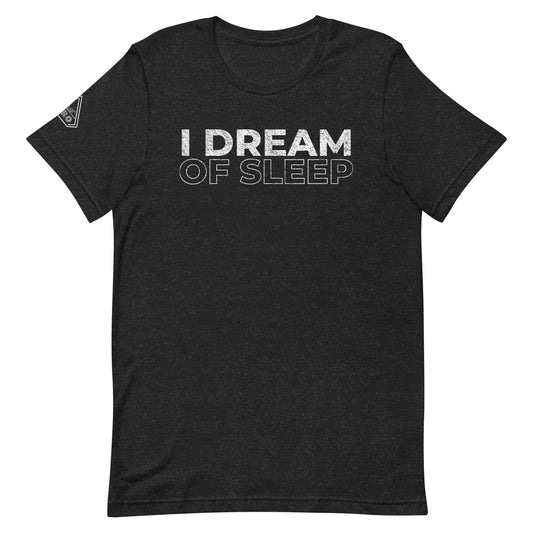 I DREAM OF SLEEP, Graphic Tee Shirt, Black