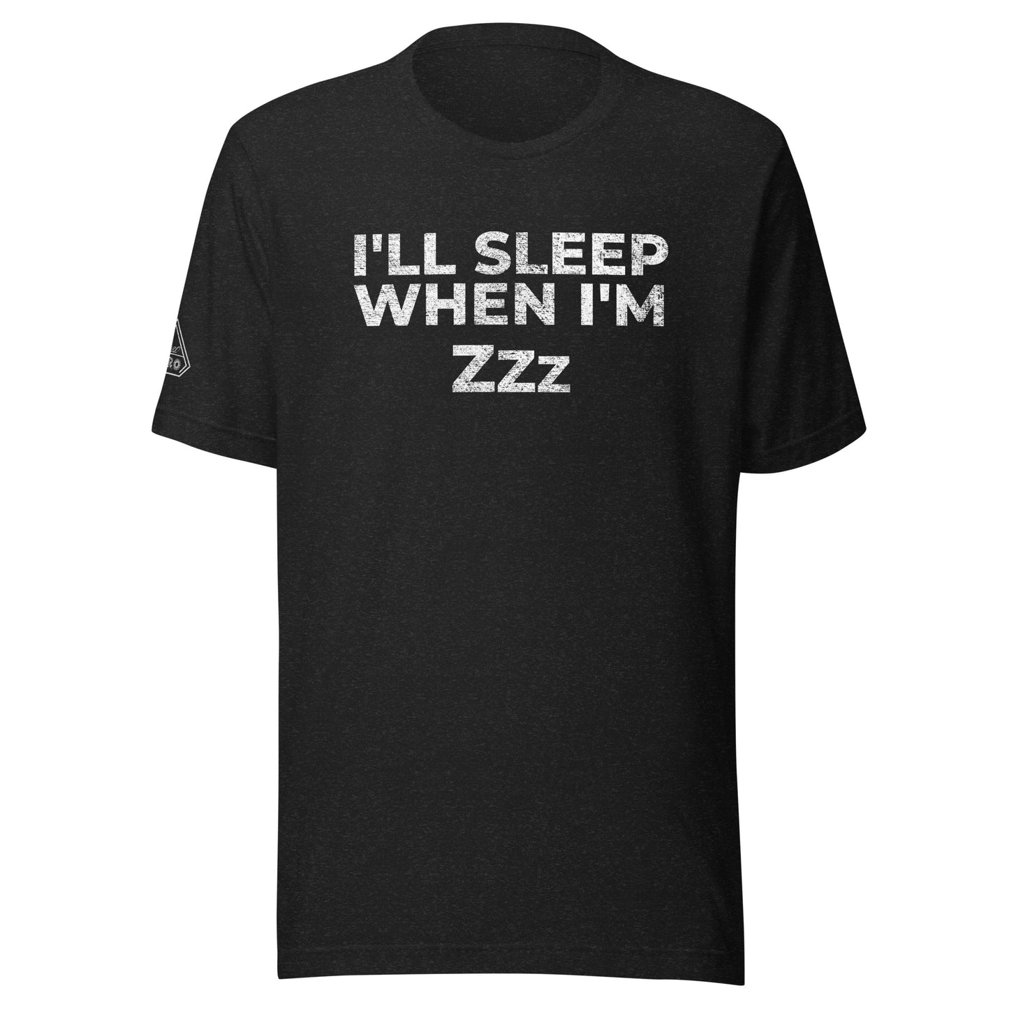 I'LL SLEEP WHEN I'M Zzz, Graphic Tee Shirt, Black