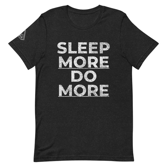 SLEEP|MORE|DO|MORE, Graphic Tee Shirt, Black