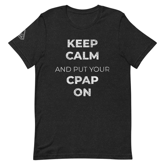 KEEP CALM AND PUT YOUR CPAP ON, Graphic Tee Shirt, Black