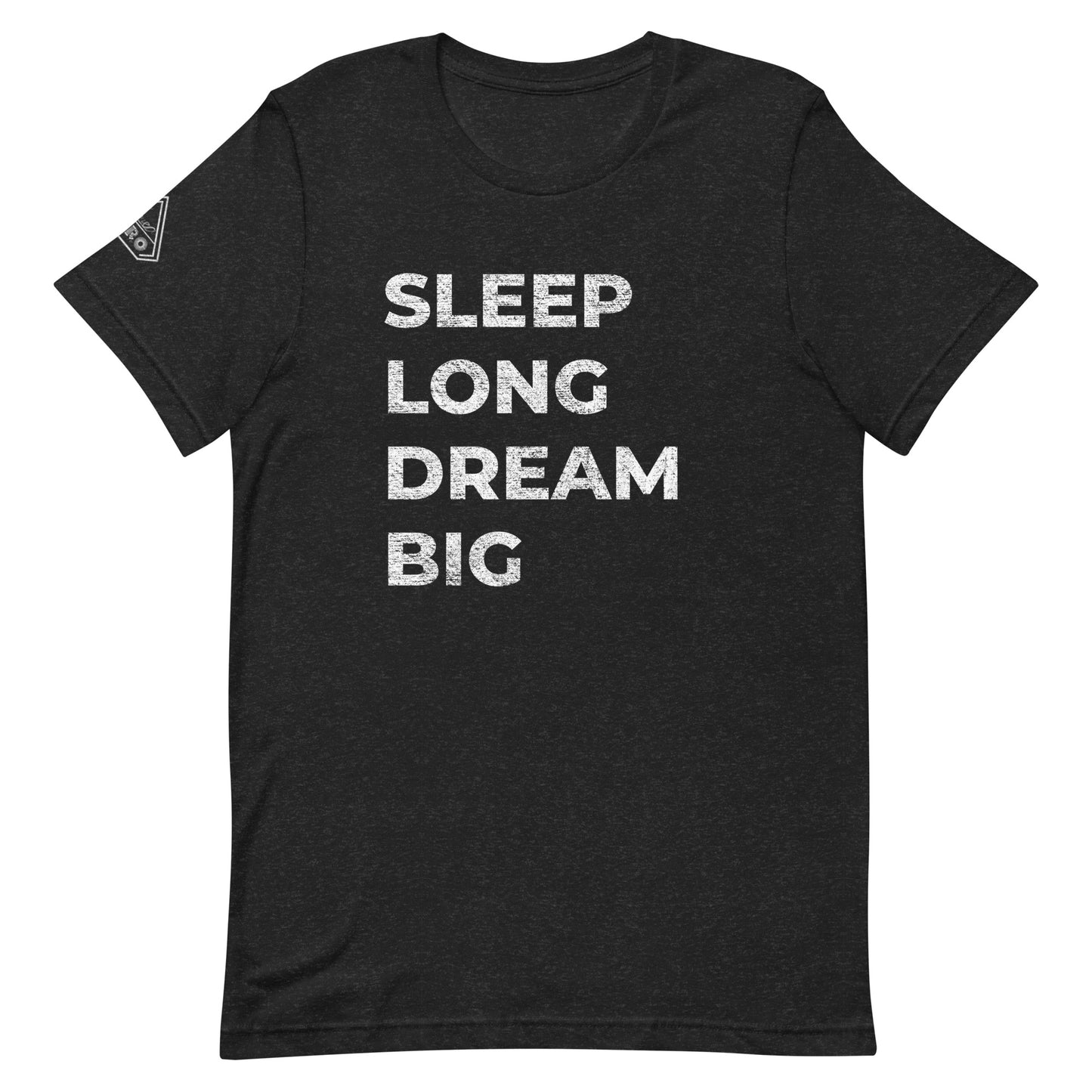 SLEEP LONG DREAM BIG, Graphic Tee Shirt, Black